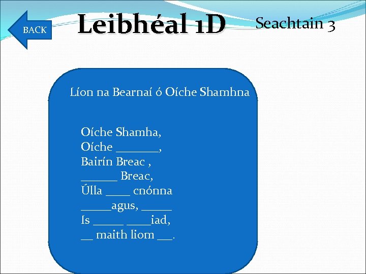 BACK Leibhéal 1 D Líon na Bearnaí ó Oíche Shamhna Oíche Shamha, Oíche _______,