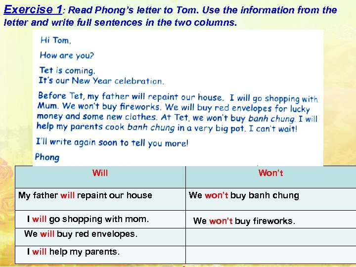 Exercise 1: Read Phong’s letter to Tom. Use the information from the letter and