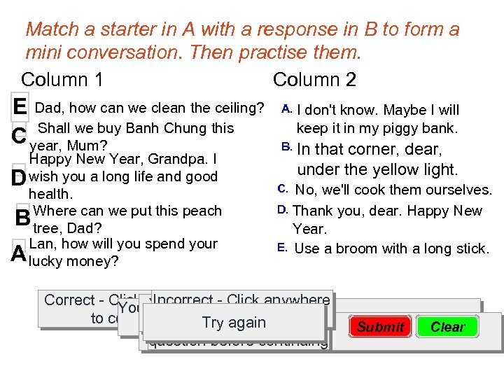Match a starter in A with a response in B to form a mini