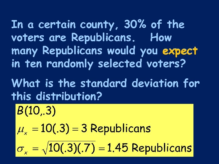 In a certain county, 30% of the voters are Republicans. How many Republicans would