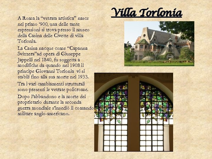 A Roma la “vetrata artistica” nasce nel primo ‘ 900, una delle tante espressioni