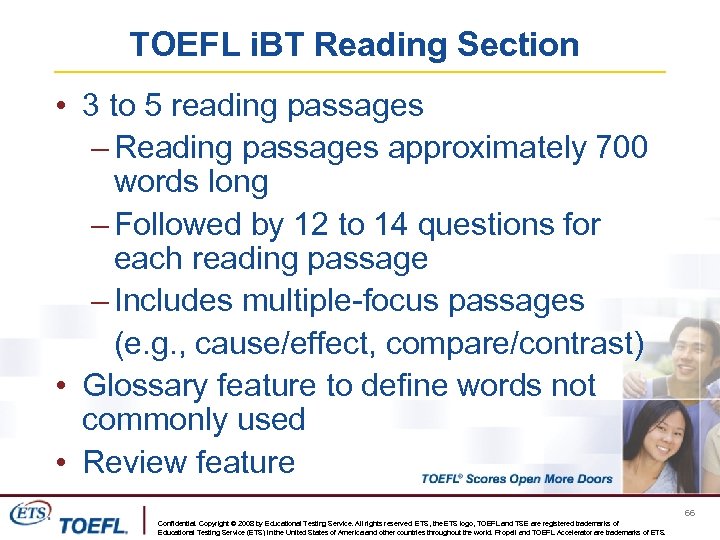 TOEFL i. BT Reading Section • 3 to 5 reading passages – Reading passages