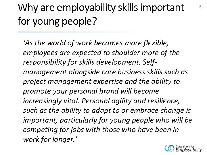 Why are employability skills important for young people? ‘As the world of work becomes