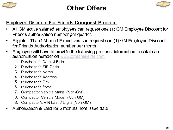Other Offers Employee Discount For Friends Conquest Program • • • All GM active