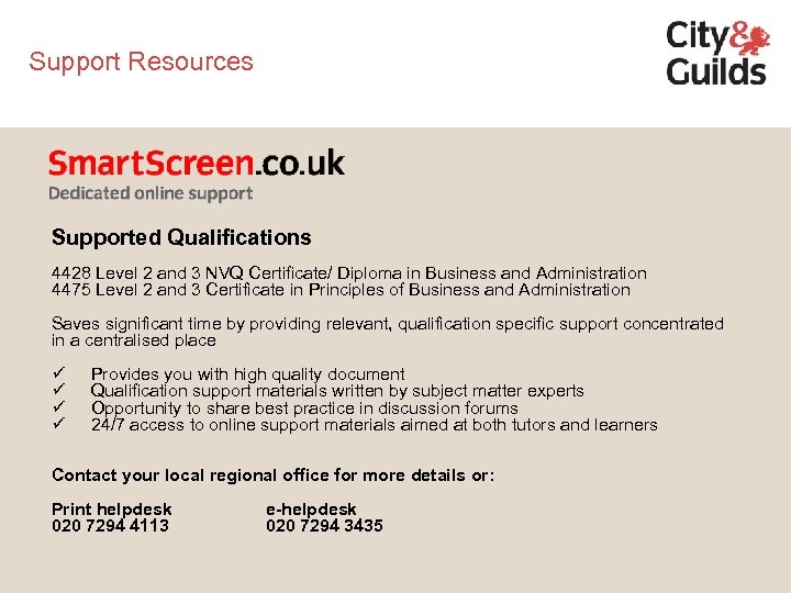 Support Resources Supported Qualifications 4428 Level 2 and 3 NVQ Certificate/ Diploma in Business