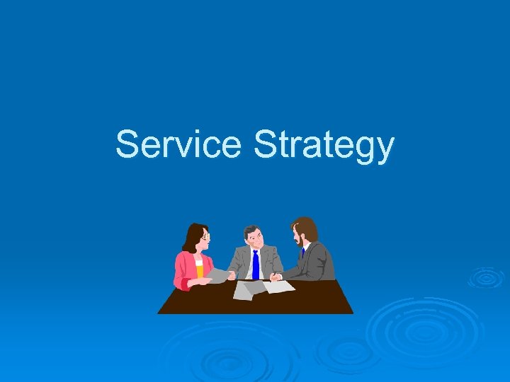 Service Strategy 