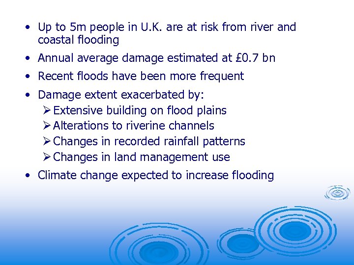  • Up to 5 m people in U. K. are at risk from