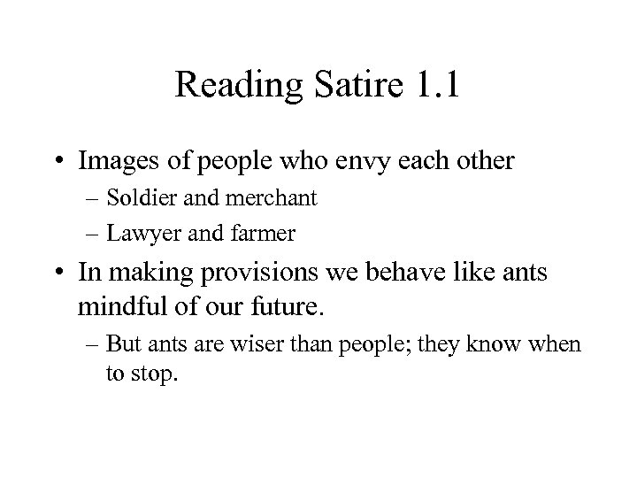 Reading Satire 1. 1 • Images of people who envy each other – Soldier