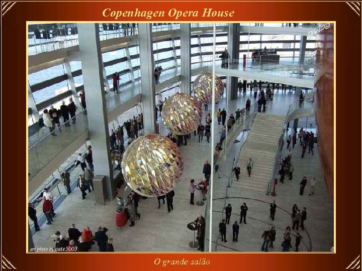 Copenhagen Opera House O grande salão 