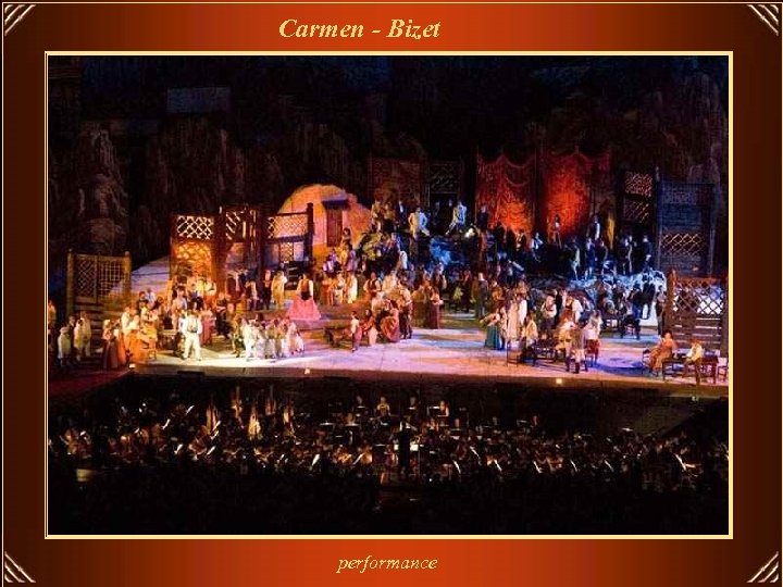 Carmen - Bizet performance 