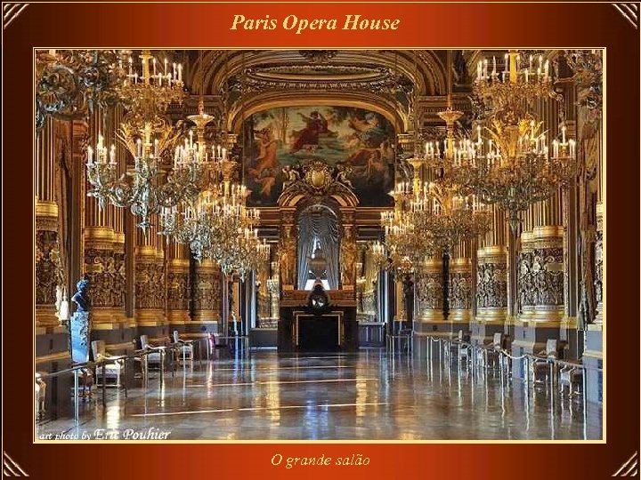 Paris Opera House O grande salão 