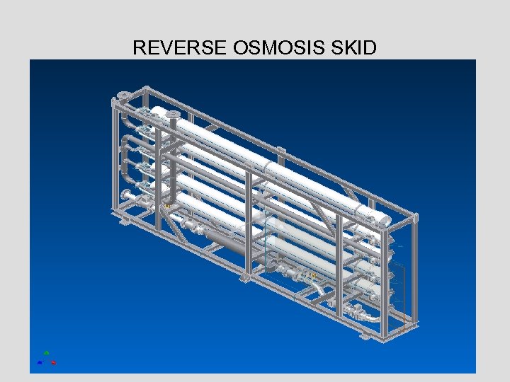 REVERSE OSMOSIS SKID 