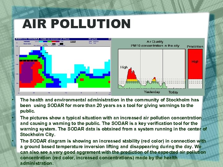 AIR POLLUTION • • • The health and environmental administration in the community of