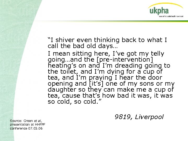 “I shiver even thinking back to what I call the bad old days… I