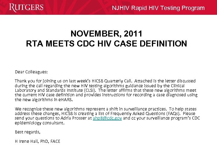 NJHIV Rapid HIV Testing Program NOVEMBER, 2011 RTA MEETS CDC HIV CASE DEFINITION Dear