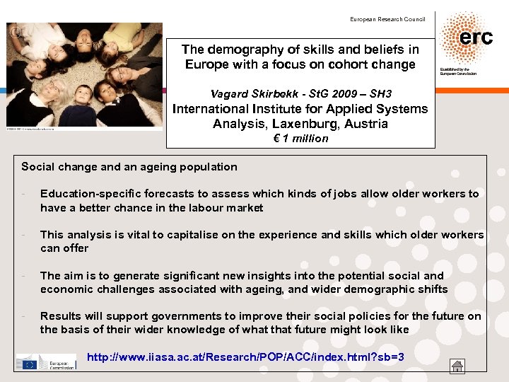 European Research Council The demography of skills and beliefs in Europe with a focus