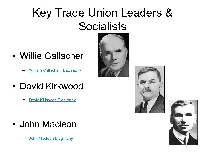 Key Trade Union Leaders & Socialists • Willie Gallacher – William Gallacher : Biography