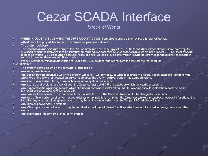 Cezar SCADA Interface Scope of Works WHEN IN DOUBT ABOUT WHAT WE OFFER CONTACT