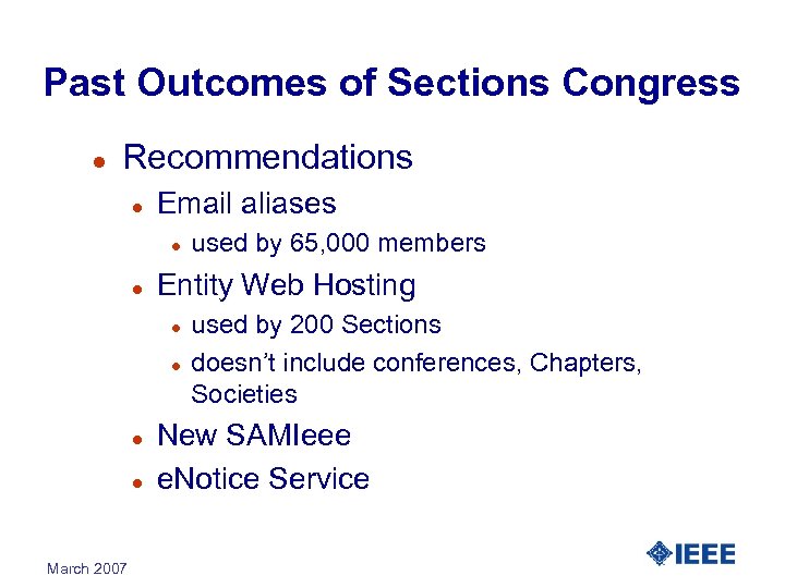Past Outcomes of Sections Congress l Recommendations l Email aliases l l Entity Web