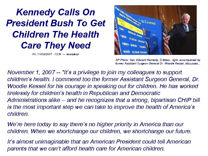 Kennedy Calls On President Bush To Get Children The Health Care They Need Fri,
