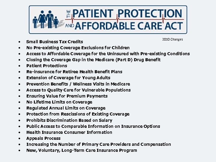  • • • • • 2010 Changes Small Business Tax Credits No Pre-existing