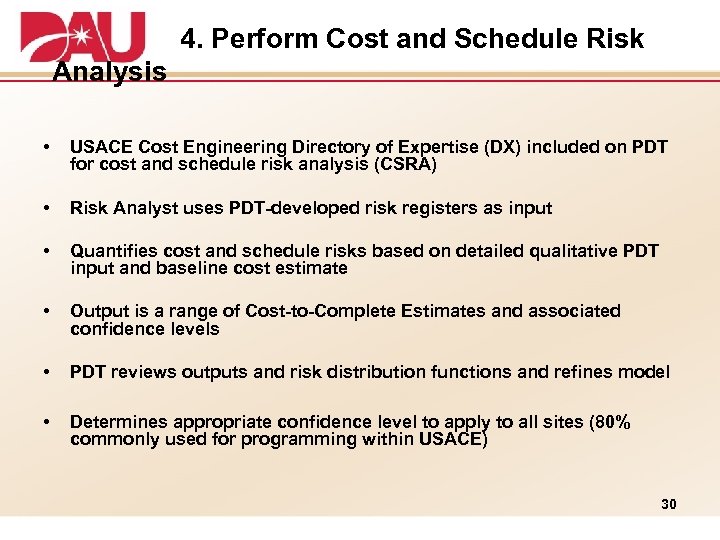 4. Perform Cost and Schedule Risk Analysis • USACE Cost Engineering Directory of Expertise