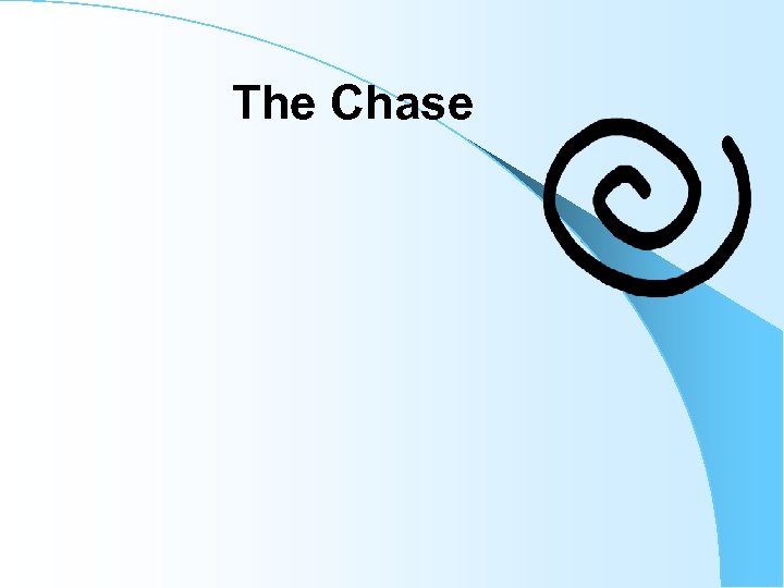The Chase 