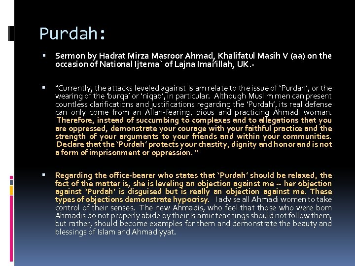 Purdah: Sermon by Hadrat Mirza Masroor Ahmad, Khalifatul Masih V (aa) on the occasion