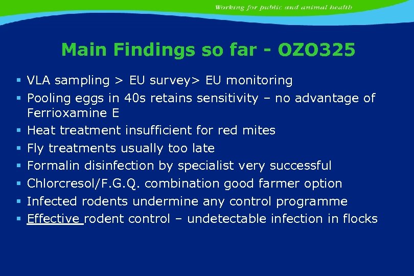 Main Findings so far - OZO 325 § VLA sampling > EU survey> EU
