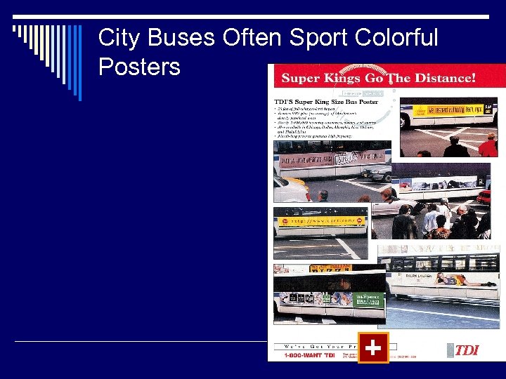 City Buses Often Sport Colorful Posters + 