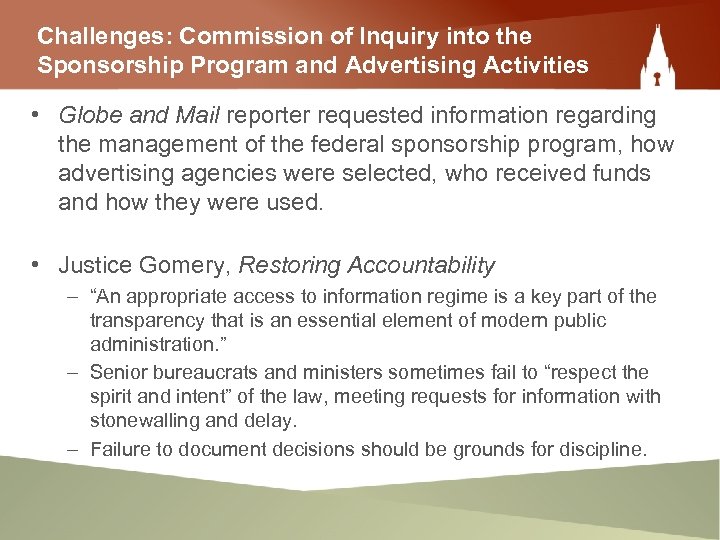 Challenges: Commission of Inquiry into the Sponsorship Program and Advertising Activities • Globe and