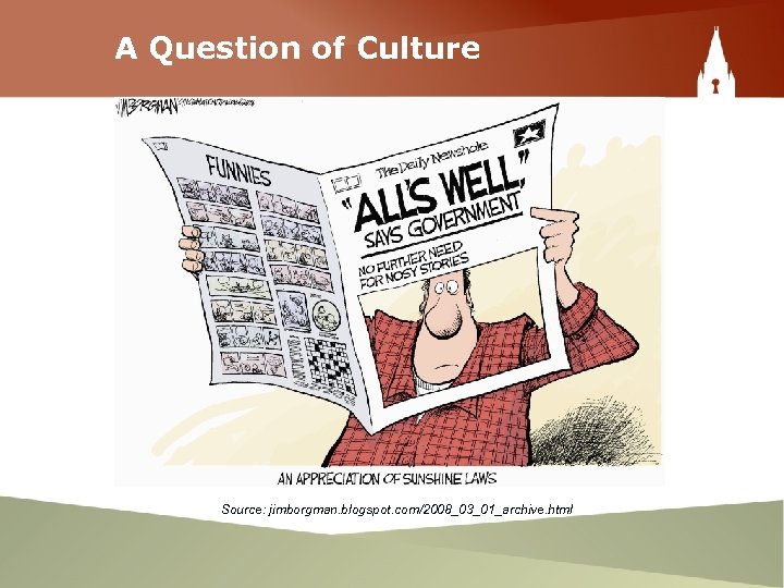 A Question of Culture Source: jimborgman. blogspot. com/2008_03_01_archive. html 