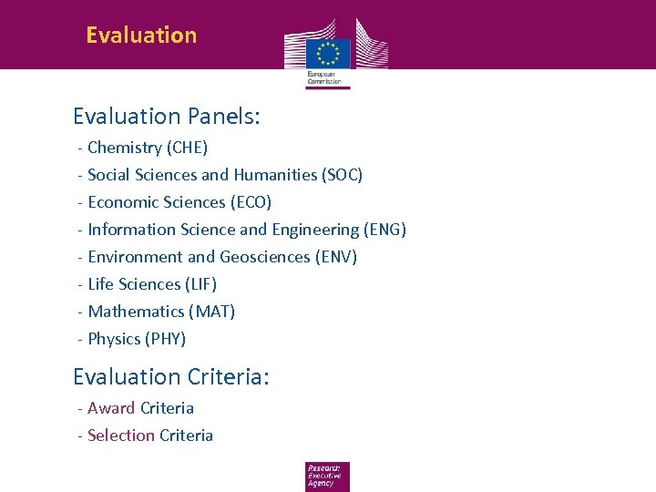 Evaluation Panels: -- Chemistry (CHE) -- Social Sciences and Humanities (SOC) -- Economic Sciences