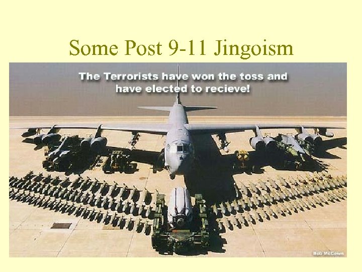 Some Post 9 -11 Jingoism 