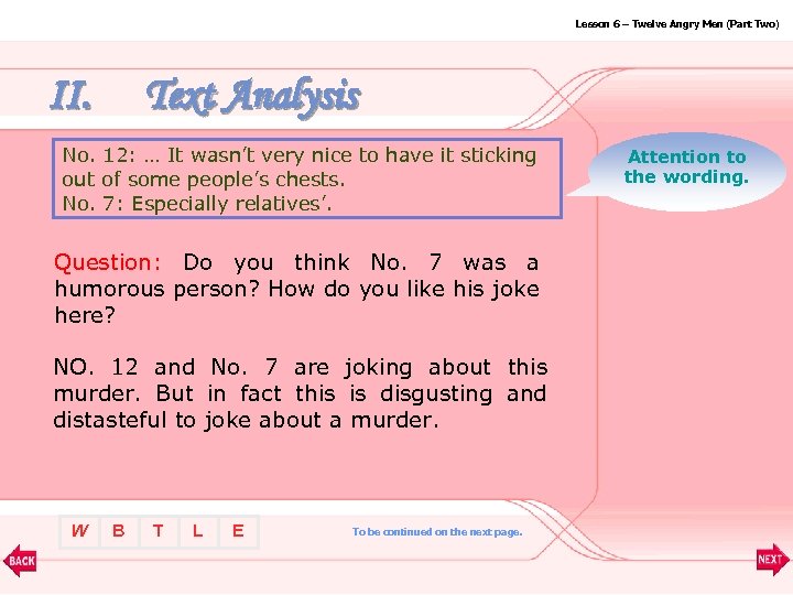 Lesson 6 – Twelve Angry Men (Part Two) II. Text Analysis No. 12: …