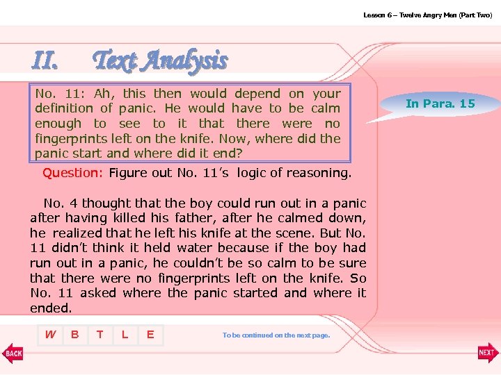 Lesson 6 – Twelve Angry Men (Part Two) II. Text Analysis No. 11: Ah,