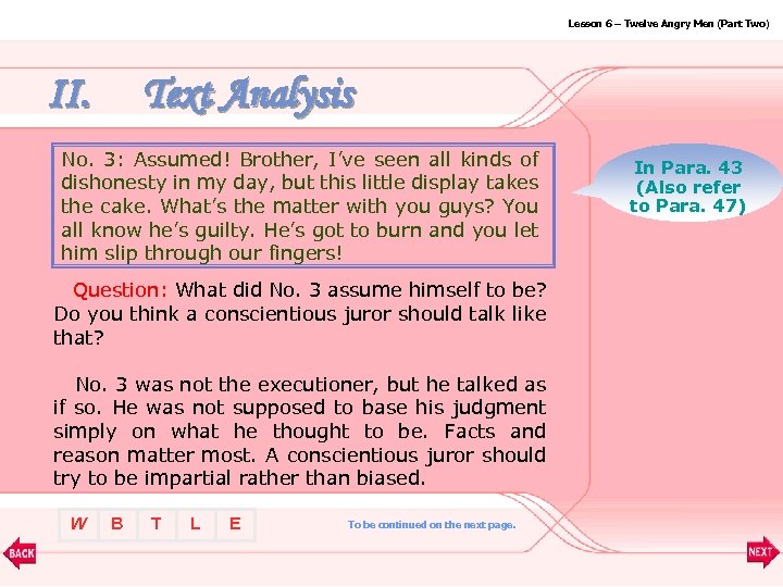 Lesson 6 – Twelve Angry Men (Part Two) II. Text Analysis No. 3: Assumed!