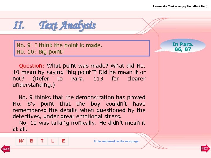 Lesson 6 – Twelve Angry Men (Part Two) II. Text Analysis No. 9: I