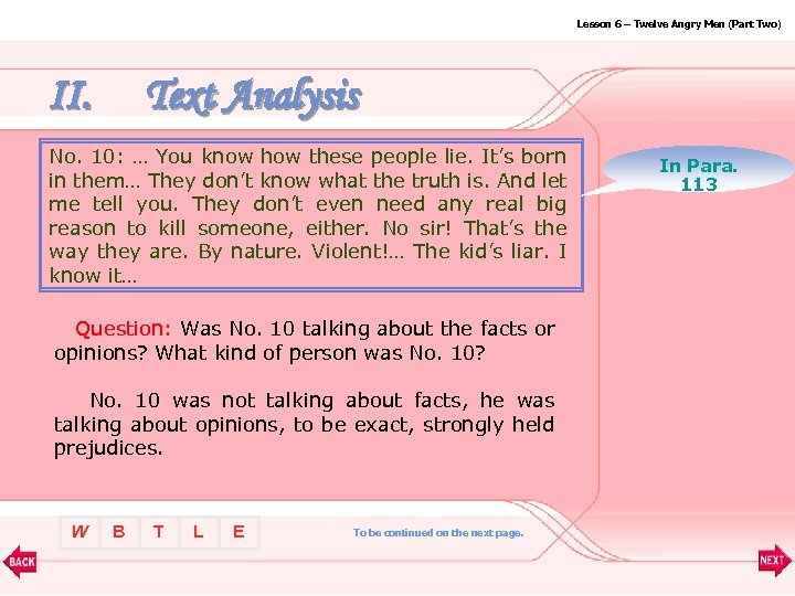 Lesson 6 – Twelve Angry Men (Part Two) II. Text Analysis No. 10: …