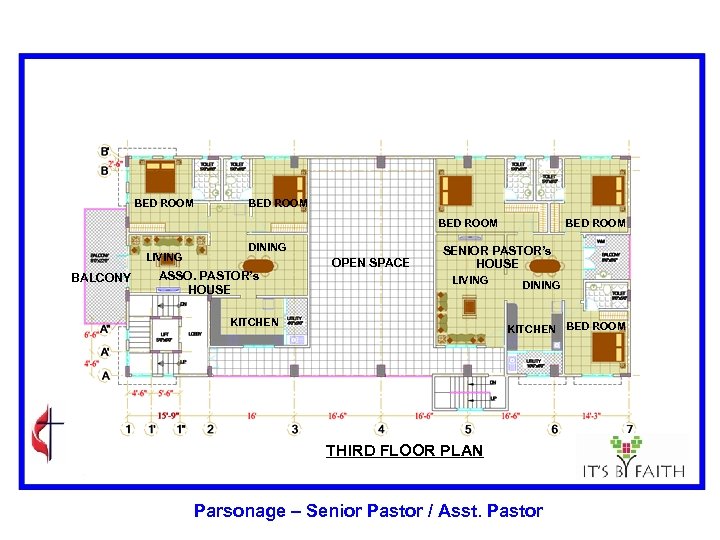 BED ROOM LIVING BALCONY DINING ASSO. PASTOR’s HOUSE OPEN SPACE BED ROOM SENIOR PASTOR’s