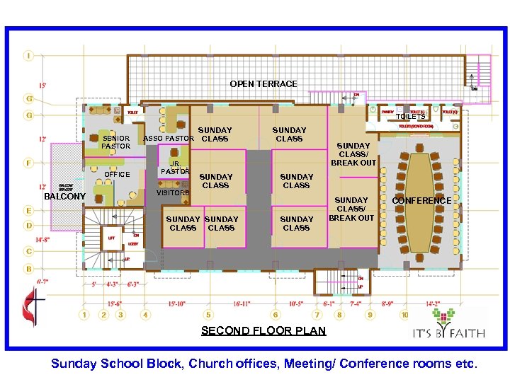 OPEN TERRACE TOILETS SENIOR PASTOR OFFICE BALCONY ASSO PASTOR JR. PASTOR VISITORS SUNDAY CLASS