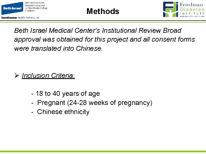 Methods Beth Israel Medical Center’s Institutional Review Broad approval was obtained for this project