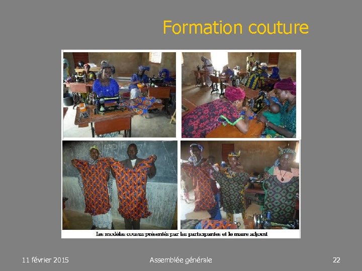 Formation couture 11 février 2015 Assemblée générale 22 
