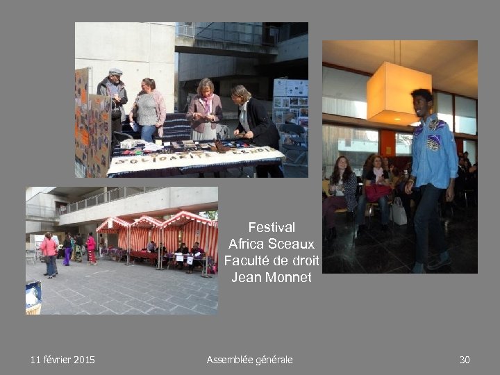 Festival Africa Sceaux Faculté de droit Jean Monnet 11 février 2015 Assemblée générale 30