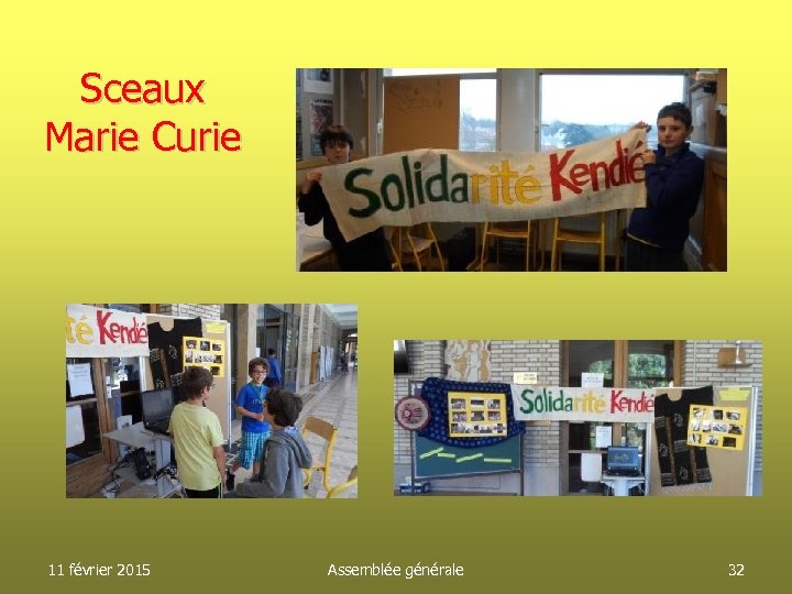 Sceaux Marie Curie 11 février 2015 Assemblée générale 32 