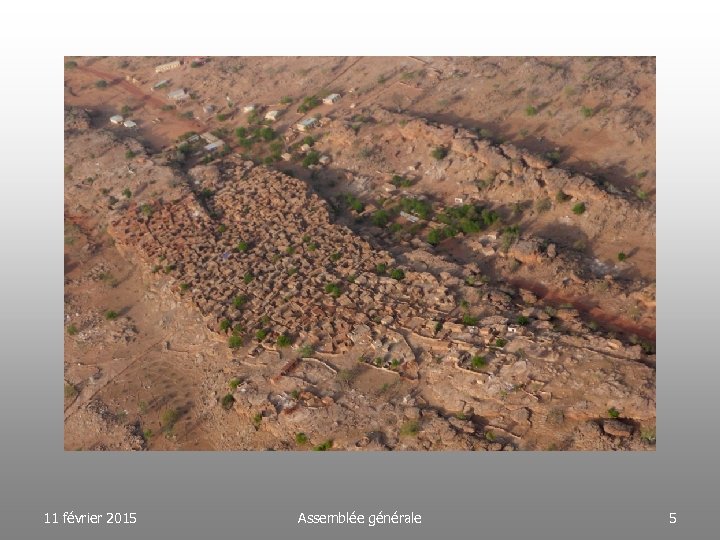 11 février 2015 Assemblée générale 5 