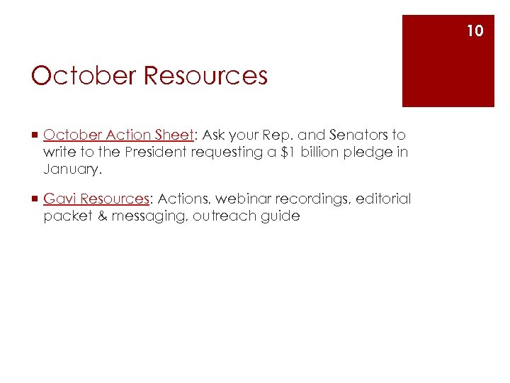 10 October Resources ¡ October Action Sheet: Ask your Rep. and Senators to write