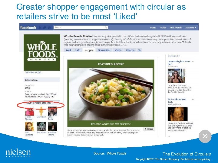 Greater shopper engagement with circular as retailers strive to be most ‘Liked’ 39 Source: