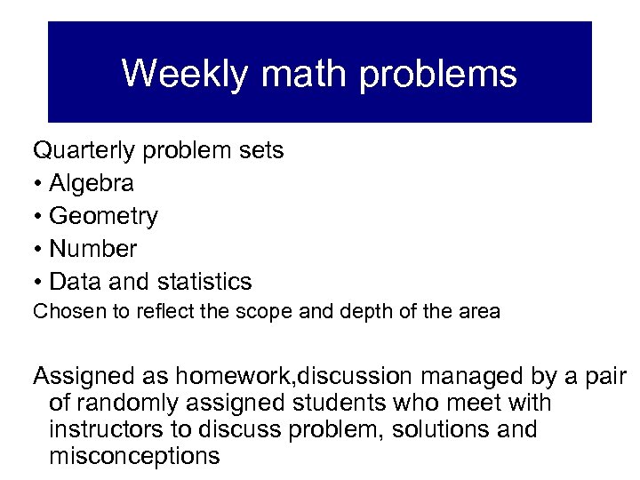 Weekly math problems Quarterly problem sets • Algebra • Geometry • Number • Data
