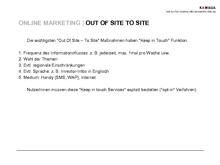 ONLINE MARKETING | OUT OF SITE TO SITE Die wichtigsten "Out Of Site –